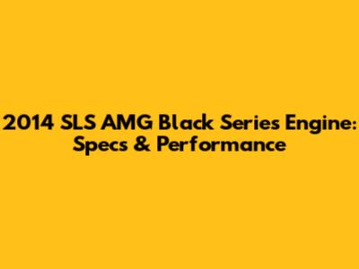 2014 SLS AMG Black Series Engine: Specs & Performance