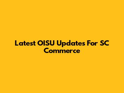 Latest OISU Updates For SC Commerce
